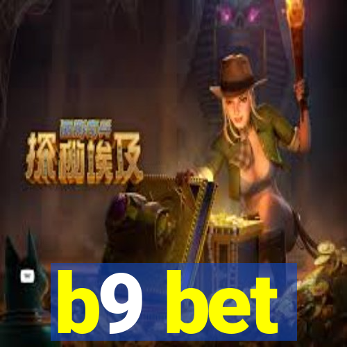 b9 bet